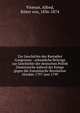 Zur Geschichte des Rastadter Congresses : urkundiche Beitr?ge zur Geschichte der deutschen Politik Oesterreichs w?hred der Kriege gegen die franz?sische Revolution October 1797-juni 1799, Vivenot, Alfred, Ritter von, 1836-1874 