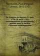 Le Congr?s de Rastatt (11 juin 1798-28 avril 1799); correspondance et documents, publi?s pour la Soci?t? d'histoire contemporaine, Montarlot, Paul,Pingaud, L?once, 1841-1923 