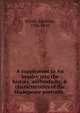 A supplement to An inquiry into the history, authenticity, & characteristics of the Shakspeare portraits,, Wivell, Abraham, 1786-1849 