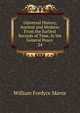 Universal History, Ancient and Modern: From the Earliest Records of Time, to the General Peace .. 24, William Fordyce Mavor 