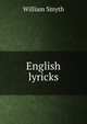 English lyricks, William Smyth 