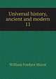 Universal history, ancient and modern. 11, William Fordyce Mavor 