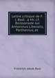 Lettre critique de F.J. Bast . ? Mr. J.F. Boissonade sur Antoninus Liberalis, Parthenius, et ., Friedrich Jakob Bast 