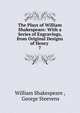 The Plays of William Shakespeare: With a Series of Engravings, from Original Designs of Henry .. 7, Уильям Шекспир 