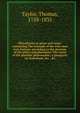 Miscellanies in prose and verse: containing The triumph of the wise man over fortune, according to the doctrine of the stoics and platonists; The creed of the platonic philosopher; a panegyric on Sydenham, &c., &c, Taylor, Thomas, 1758-1835 