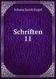 Schriften. 11, Johann Jacob Engel 