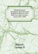 Reminiscences of Baptist churches and Baptist leaders in New York City and vicinity ; from 1835-1898, George H. Hansell 