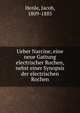 Ueber Narcine, eine neue Gattung electrischer Rochen, nebst einer Synopsis der electrischen Rochen, Henle, Jacob, 1809-1885 