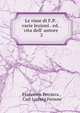 Le rime di F.P. . varie lezioni . ed. . vita dell' autore ., Francesco Petrarca , Carl Ludwig Fernow 
