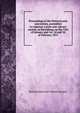 Proceedings of the Pennsylvania convention, assembled to organize a state anti-slavery society, at Harrisburg, on the 31st of January and 1st, 2d and 3d of February 1837, Pennsylvania Anti-Slavery Society 