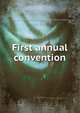 First annual convention, Nashville. Committee on First annual convention U. C. V. [from old catalog] 