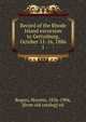 Record of the Rhode Island excursion to Gettysburg, October 11-16, 1886. 1, Rogers, Horatio, 1836-1904 