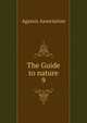 The Guide to nature. 9, Agassiz Association 