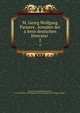 M. Georg Wolfgang Panzers . Annalen der altern deutschen litteratur . 2, Panzer, Georg Wolfgang Franz, 1729-1805,Pre-1801 Imprint Collection (Library of Congress) DLC 