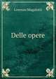 Delle opere, Lorenzo Magalotti 