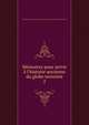 M?moires pour servir ? l'histoire ancienne du globe terrestre, Agricole Joseph Fran?ois Zavier Pierre Esprit Simon Paul Antoine Fortia d'Urban 