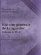 Histoire gnrale de Languedoc. Volume 4. Pt. 2, Claude de Vic,Joseph Vaissette 