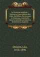 La Guienne anglaise : histoire et description des villes fortifi?es, forteresses et chateaux, construits dans la Gironde pendant la domination anglaise, Drouyn, L?o, 1816-1896 