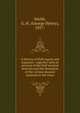 A history of Hull organs and organists : together with an account of the Hull musical festivals and the formation of the various musical societies in the town, Smith, G. H. (George Henry), 1857- 