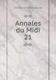 Annales du Midi. 21, Universit? de Toulouse 