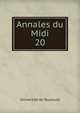 Annales du Midi. 20, Universit? de Toulouse 
