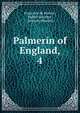 Palmern of England,. 4, Francisco de Morais , Robert Southey , Anthony Munday 