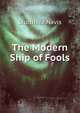 The Modern Ship of Fools, Stultifera Navis 