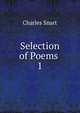 Selection of Poems .. 1, Charles Snart 