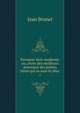 Parnasse latin moderne: ou, choix des meilleurs morceaux des potes latins qui se sont le plus .. 1, Jean Brunel 
