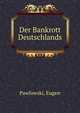 Der Bankrott Deutschlands, Pawlowski, Eugen 