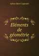 Elements de geometrie, Adrien Marie Legendre 