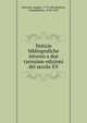 Notizie bibliografiche intorno a due rarissime edizioni del secolo XV, Pezzana, Angelo, 1772-1862,Bodoni, Giambattista, 1740-1813 