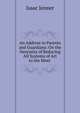 An Address to Parents and Guardians: On the Necessity of Reducing All Systems of Art to the Most ., Isaac Jenner 