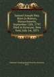Samuel Joseph May. Born in Boston, Massachusetts, September 12th, 1797. Died in Syracuse, New York, July 1st, 1871, Unitarian Congregational Society (Syracuse, N.Y.) 