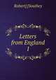 Letters from England. 1, Robert] [Southey 