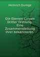 Die Ebenen Curven Dritter Ordnung: Eine Zusammenstellung ihrer bekannteren ., Heinrich Durege 