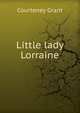 Little lady Lorraine, Courteney Grant 