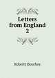 Letters from England. 2, Robert] [Southey 