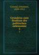 Grundriss zum Studium der politischen oekonomie. 3, Conrad, Johannes, 1839-1915 
