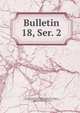 Bulletin. 18, Ser. 2, Commission historique et arch?ologique de la Mayenne, Laval,Commission historique et arch?ologique de la Mayenne, Laval Proc?s-verbaux et documents 