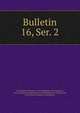 Bulletin. 16, Ser. 2, Commission historique et arch?ologique de la Mayenne, Laval,Commission historique et arch?ologique de la Mayenne, Laval Proc?s-verbaux et documents 