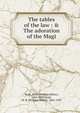 The tables of the law : & The adoration of the Magi, W. B. Yeats 