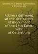 Address delivered at the dedication of monument of the 14th Conn. vols. at Gettysburg, Stevens, H. S. (Henry S.),Knowlton, J. W. (Julius W.) 