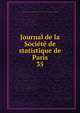 Journal de la Socit de statistique de Paris. 35, Soci?t? de statistique de Paris,Centre national de la recherche scientifique (France) 