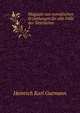 Magazin von moralischen Erz?hlungen f?r alle F?lle der Sittenlehre ., Heinrich Karl Gutmann 