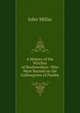 A History of the Witches of Renfrewshire: Who Were Burned on the Gallowgreen of Paisley, John Millar 