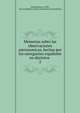 Memorias sobre las observaciones astronomicas, hechas por los navegantes espaoles en distintos .. 2, Josef Espinosa y Tello, Naval &amp; Military Library &amp; Museum (Great Britain) 