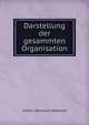 Darstellung der gesammten Organisation, Johann Bernhard Wilbrand 