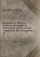 Sermons on Various Subjects, Evangelical, Devotional and Practical: Adapted to the Promotion of .. 1, Joseph Lathrop 