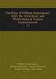 The Plays of William Shakespeare: With the Corrections and Illustrations of Various Commentators. 12, Уильям Шекспир 